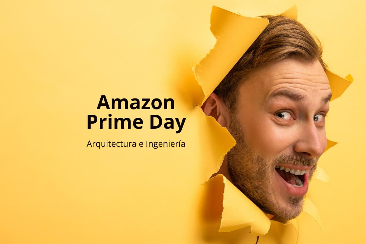 amazon prime day para arquitectura e ingeniería